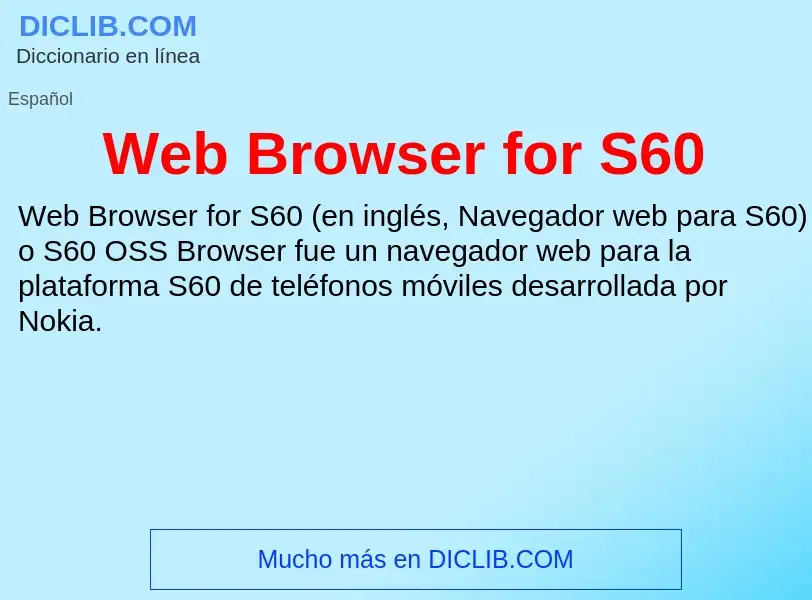 O que é Web Browser for S60 - definição, significado, conceito