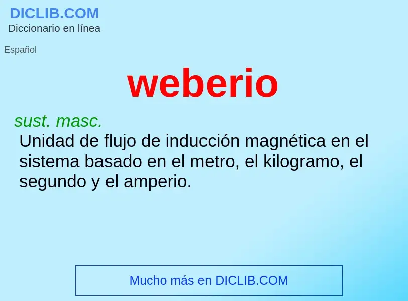 Wat is weberio - definition