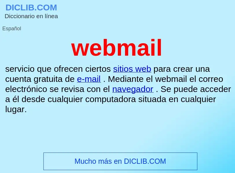 ¿Qué es webmail? - significado y definición