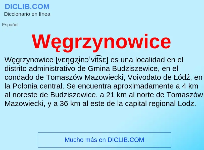 What is Węgrzynowice - meaning and definition