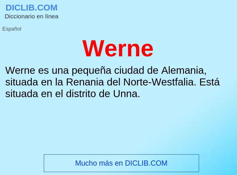 ¿Qué es Werne? - significado y definición