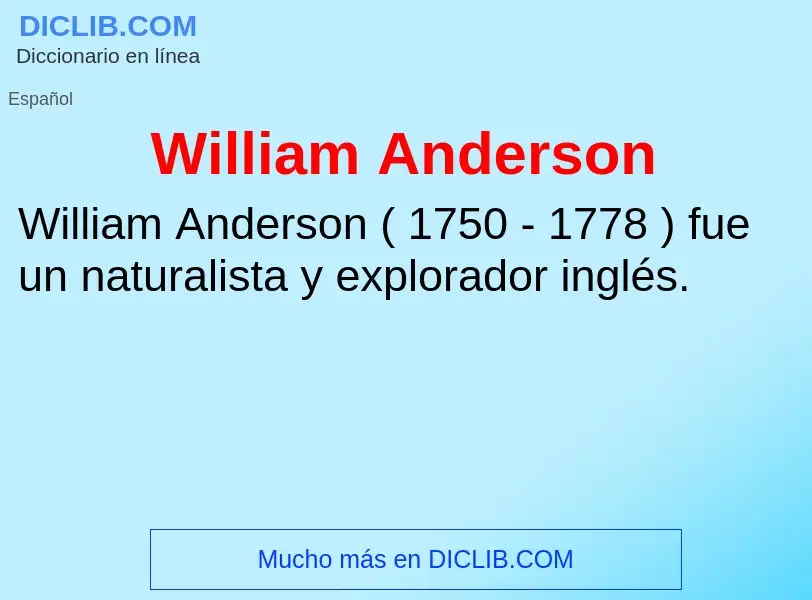 O que é William Anderson - definição, significado, conceito