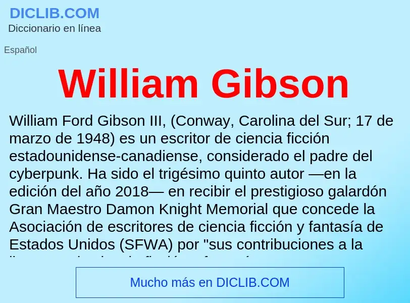 ¿Qué es William Gibson? - significado y definición