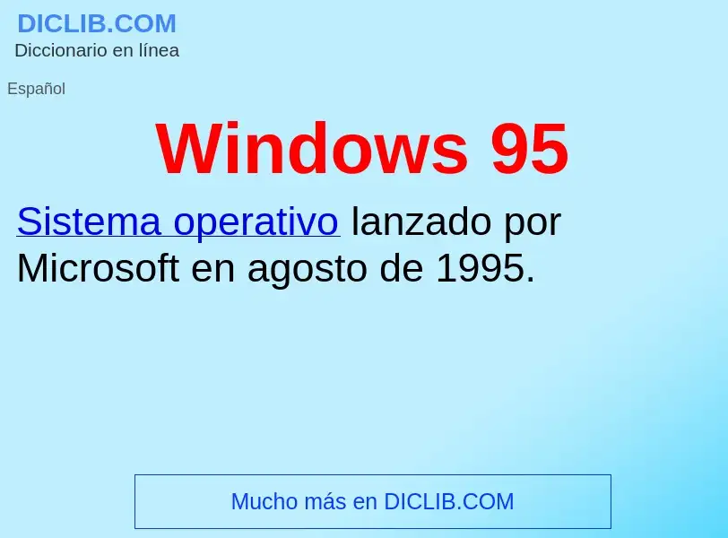 Qu'est-ce que Windows 95 - définition