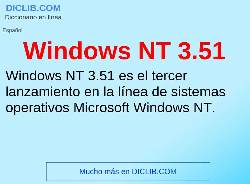 Wat is Windows NT 3.51 - definition