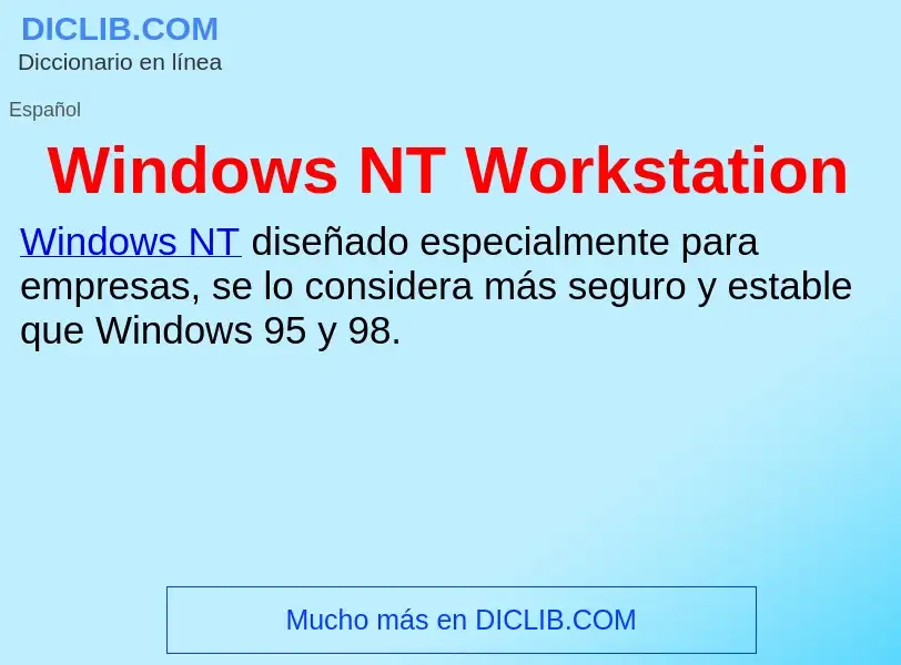 Что такое Windows NT Workstation - определение