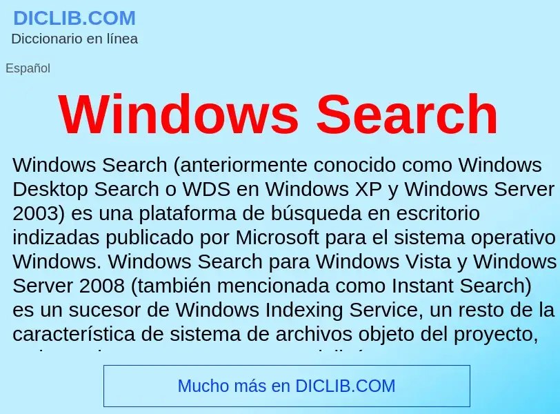 Che cos'è Windows Search - definizione