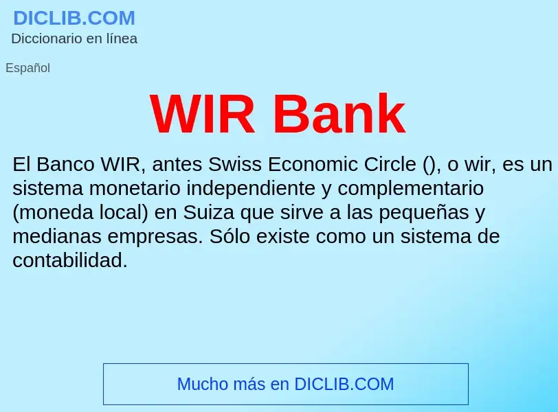 Qu'est-ce que WIR Bank - définition