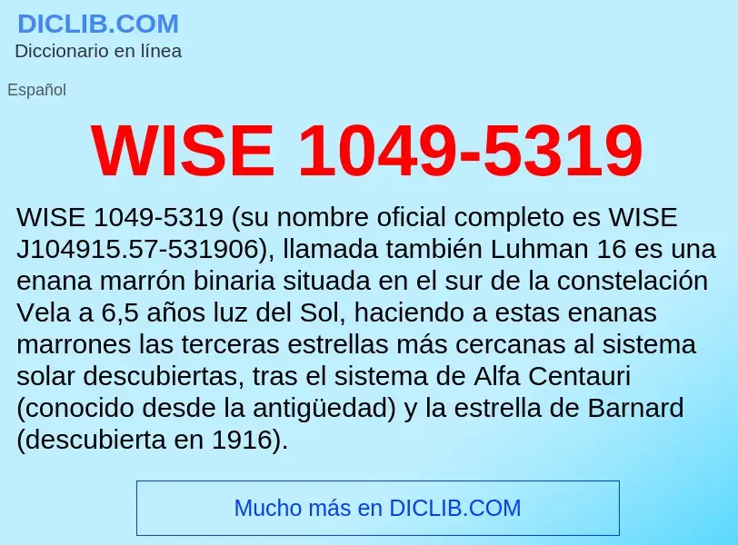 ¿Qué es WISE 1049-5319? - significado y definición