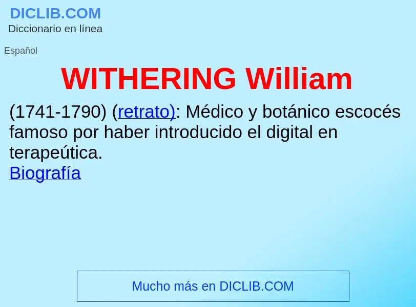 Qu'est-ce que WITHERING  William - définition