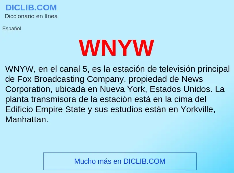 ¿Qué es WNYW? - significado y definición