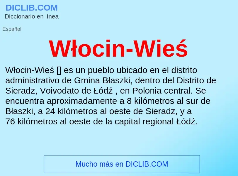 ¿Qué es Włocin-Wieś? - significado y definición