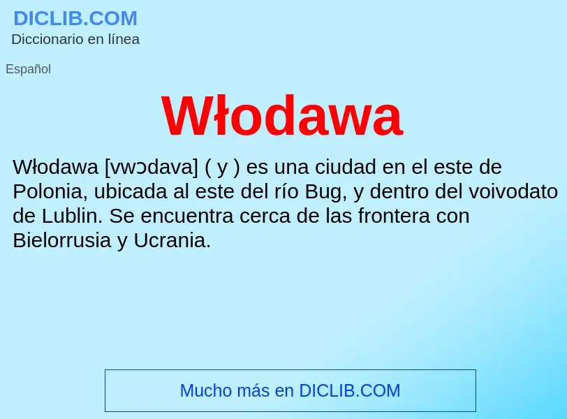 What is Włodawa - meaning and definition