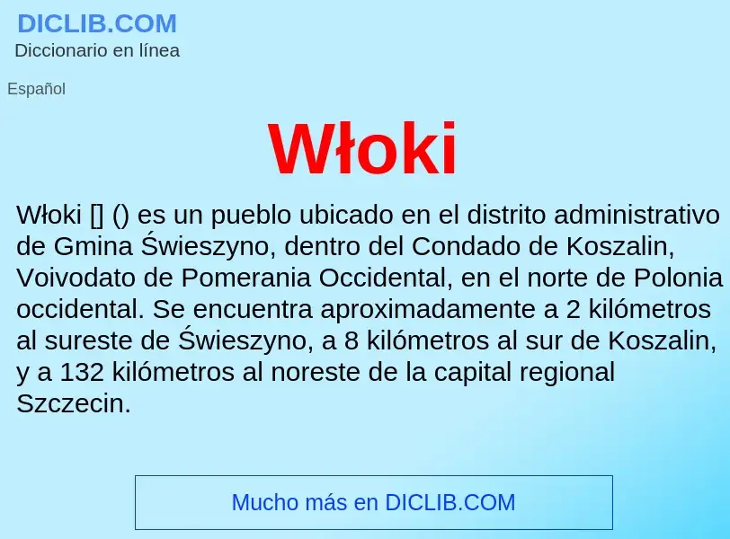 What is Włoki - meaning and definition