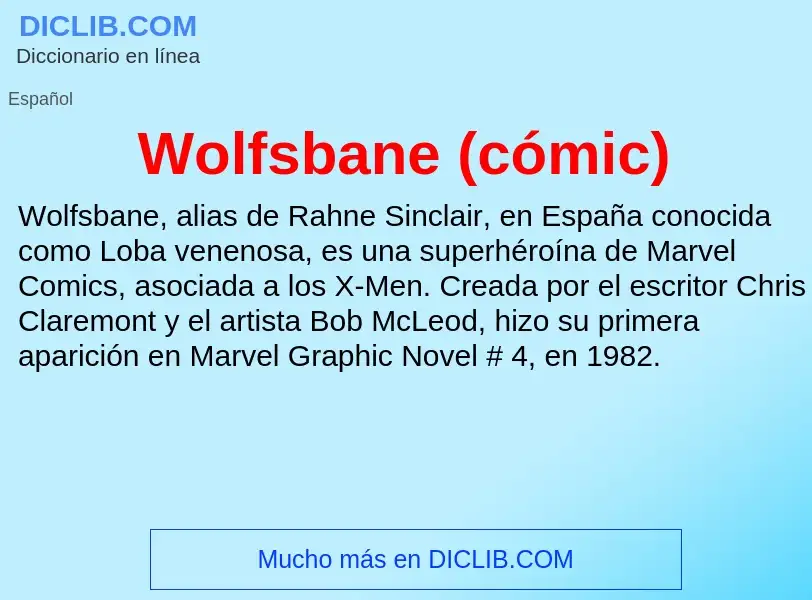 ¿Qué es Wolfsbane (cómic)? - significado y definición