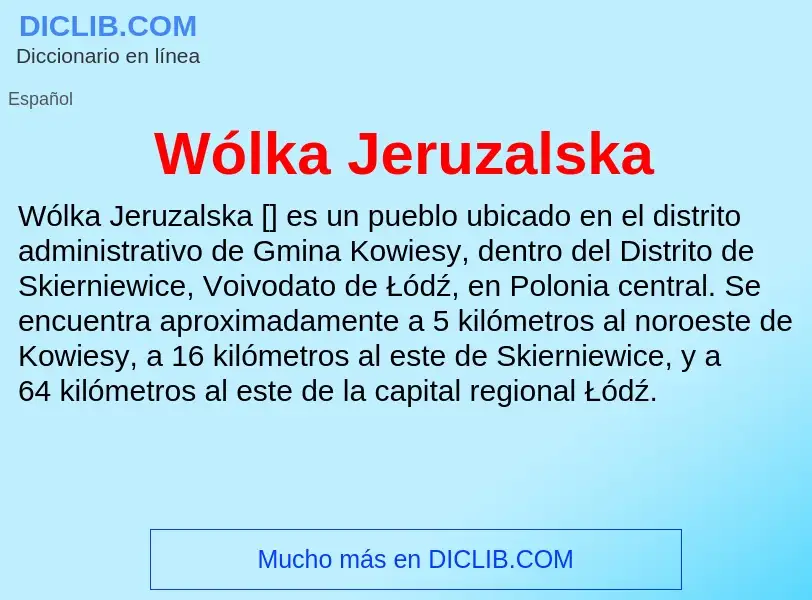 Wat is Wólka Jeruzalska - definition