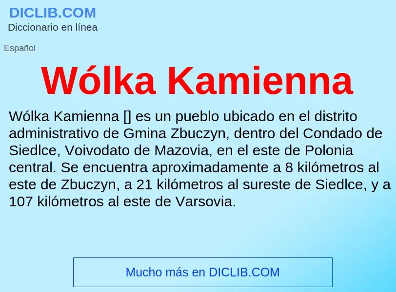 Wat is Wólka Kamienna - definition