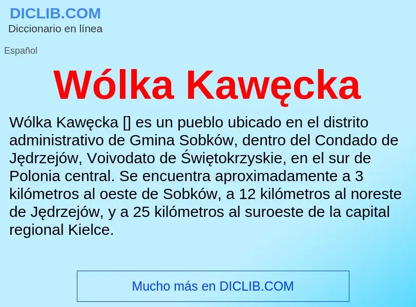 Wat is Wólka Kawęcka - definition