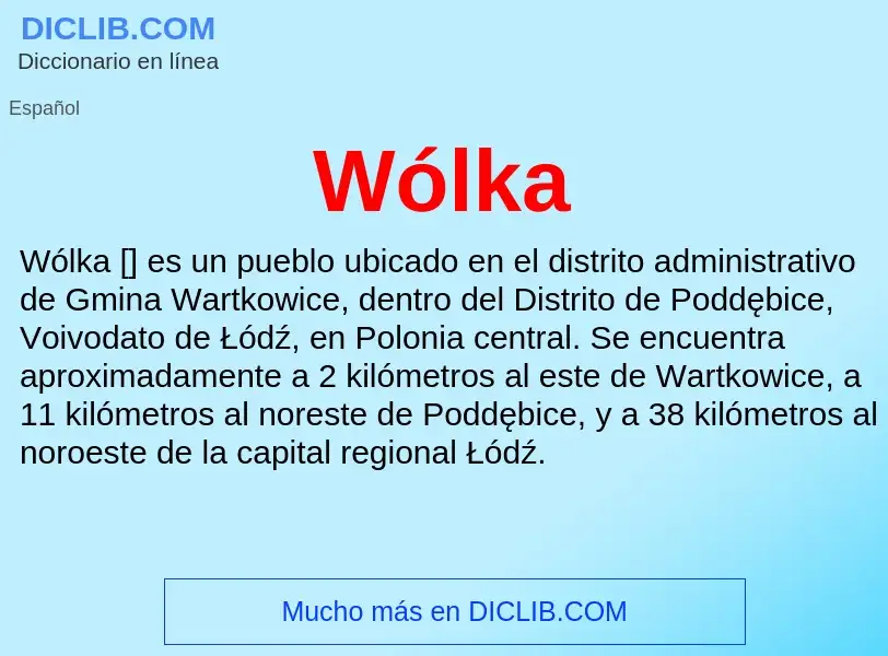 ¿Qué es Wólka? - significado y definición