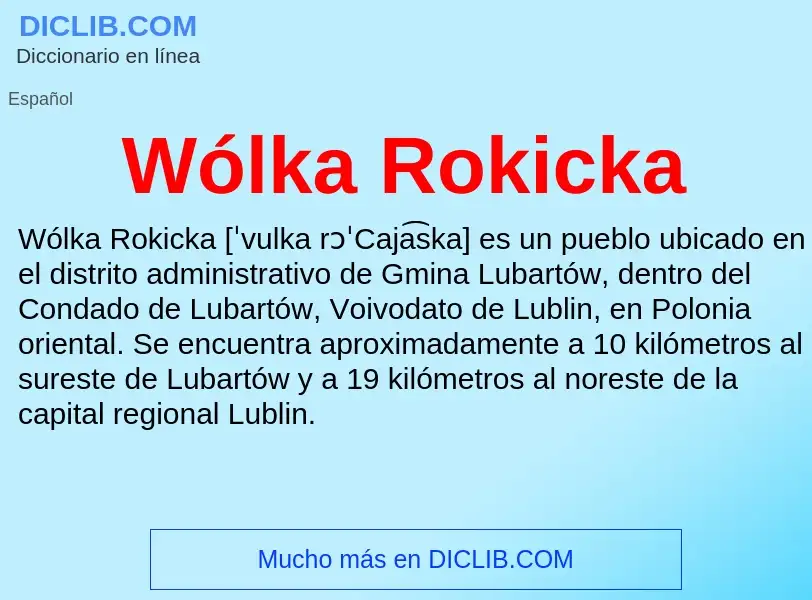 Wat is Wólka Rokicka - definition