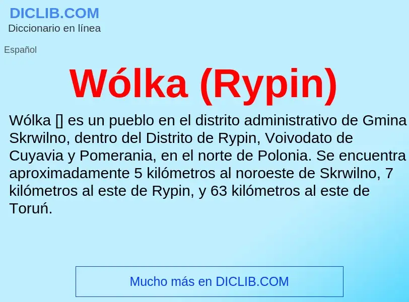 Wat is Wólka (Rypin) - definition