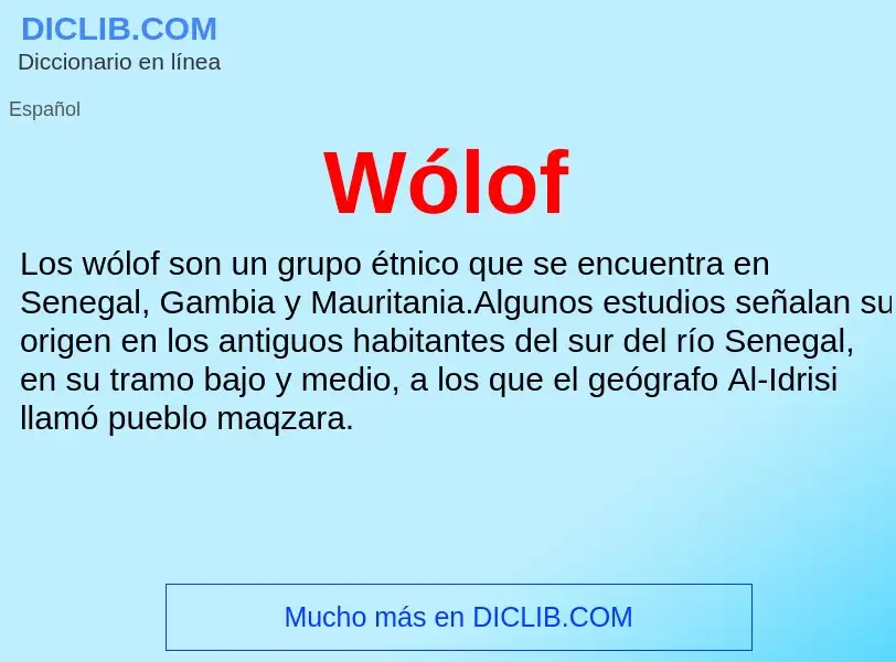 Wat is Wólof - definition