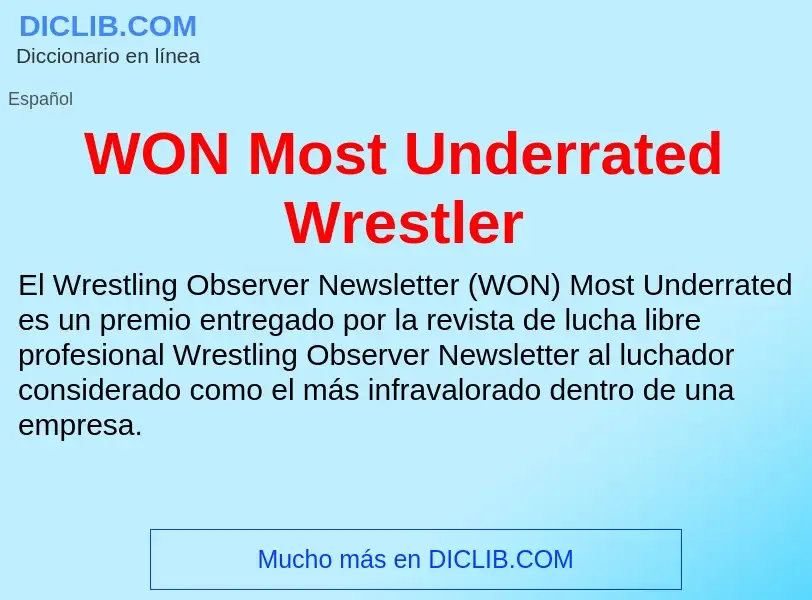 What is WON Most Underrated Wrestler - meaning and definition