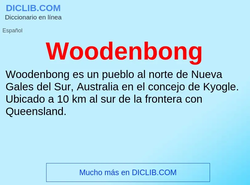 ¿Qué es Woodenbong? - significado y definición