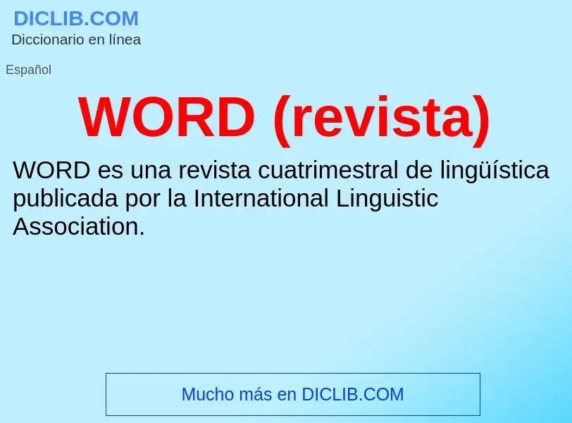 What is WORD (revista) - meaning and definition