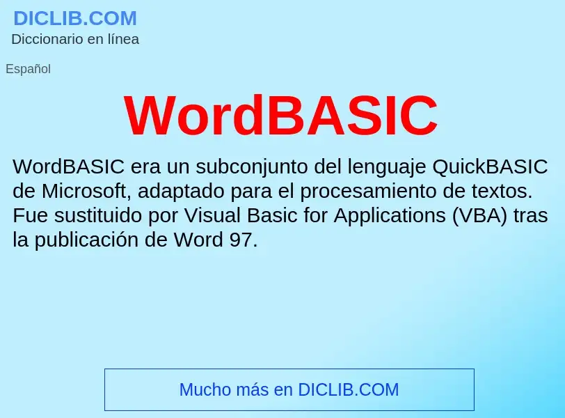 ¿Qué es WordBASIC? - significado y definición