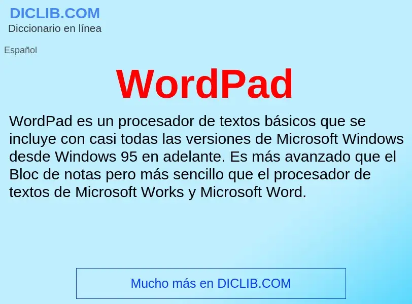 ¿Qué es WordPad? - significado y definición