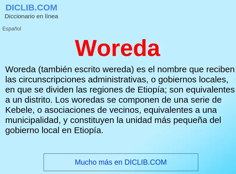 ¿Qué es Woreda? - significado y definición