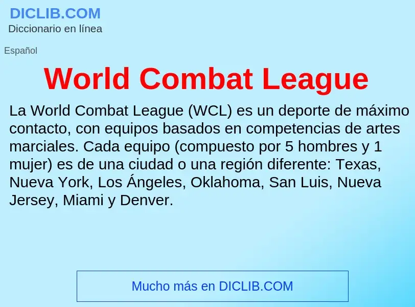 ¿Qué es World Combat League? - significado y definición