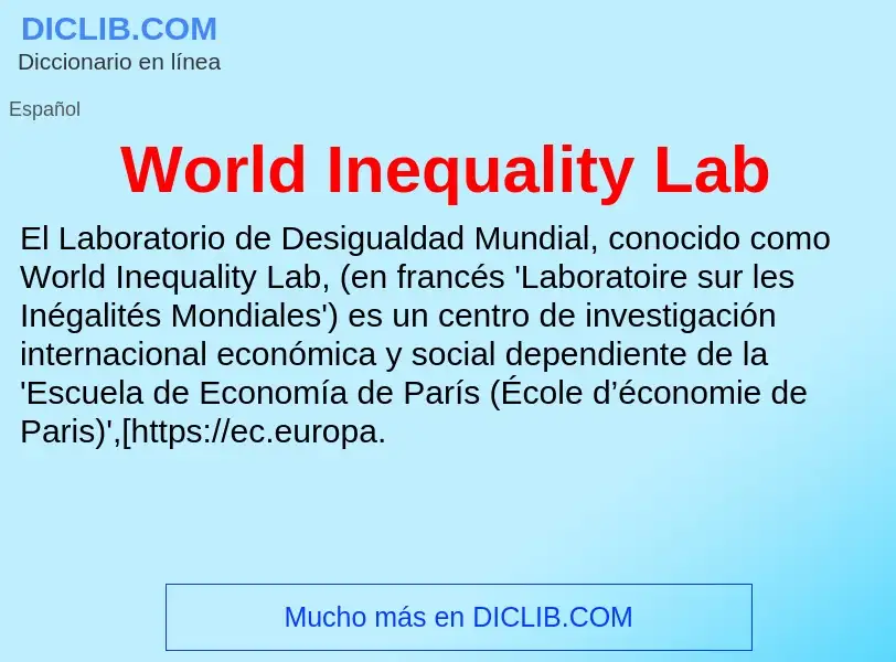 ¿Qué es World Inequality Lab? - significado y definición