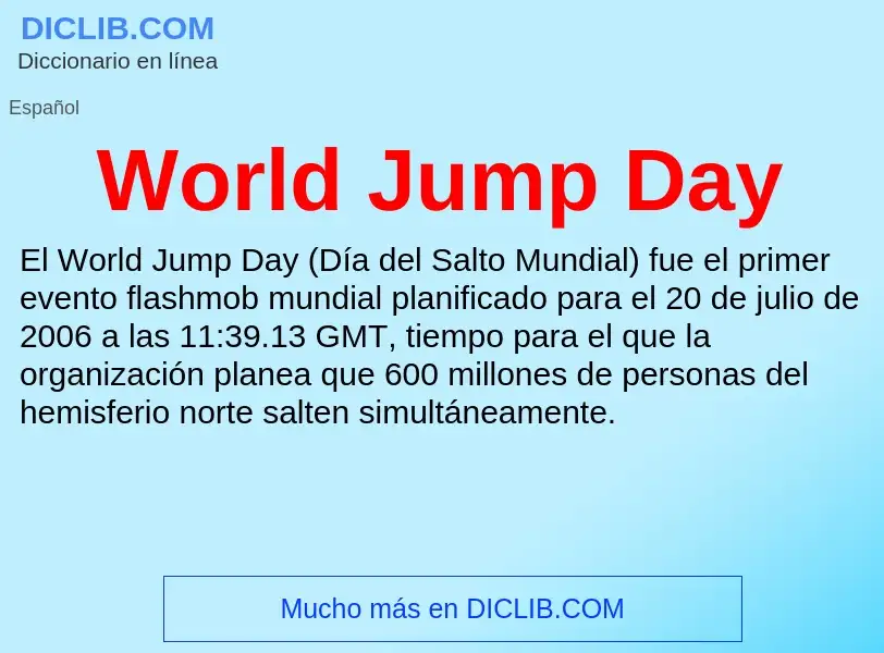 ¿Qué es World Jump Day? - significado y definición