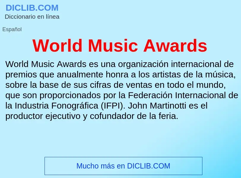 ¿Qué es World Music Awards? - significado y definición