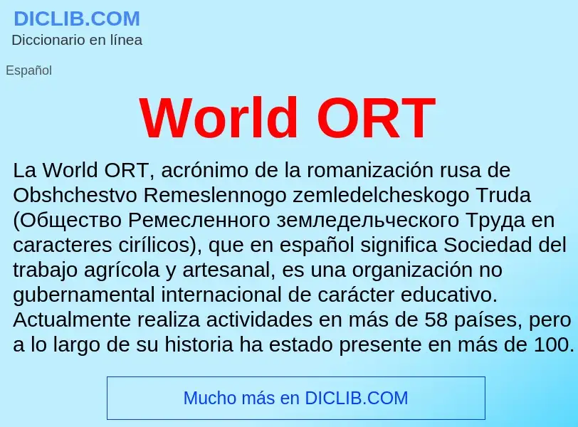 ¿Qué es World ORT? - significado y definición