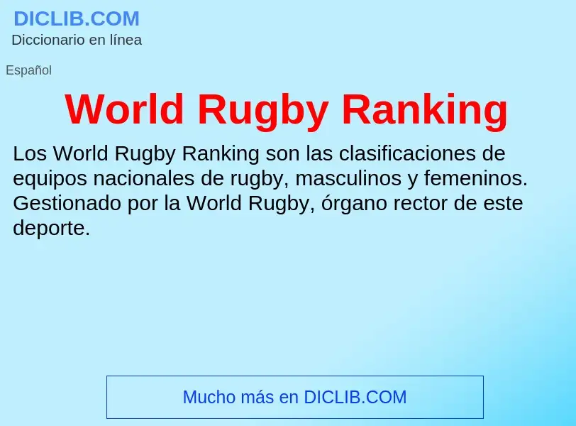 ¿Qué es World Rugby Ranking? - significado y definición