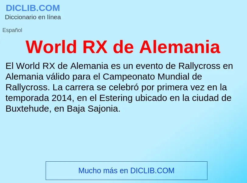 ¿Qué es World RX de Alemania? - significado y definición