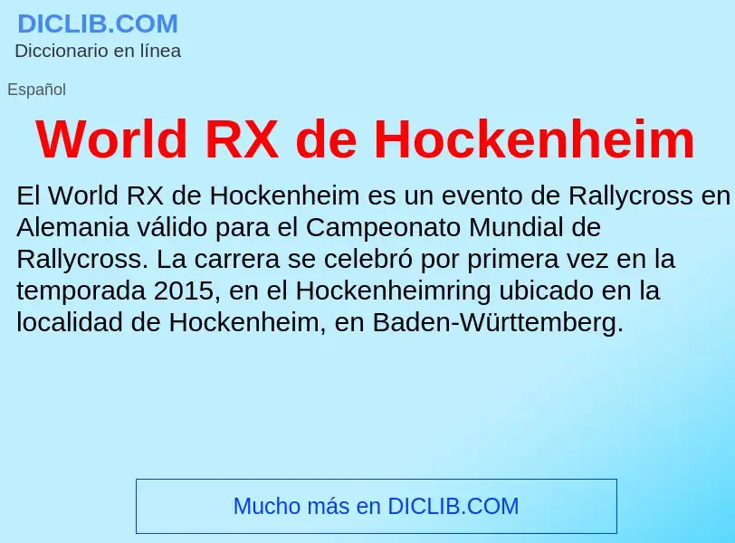 ¿Qué es World RX de Hockenheim? - significado y definición