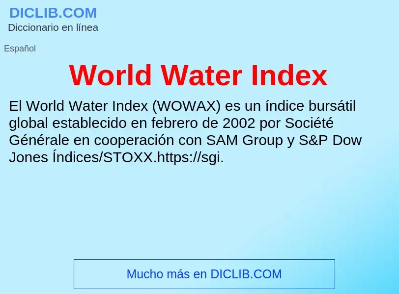 Che cos'è World Water Index - definizione