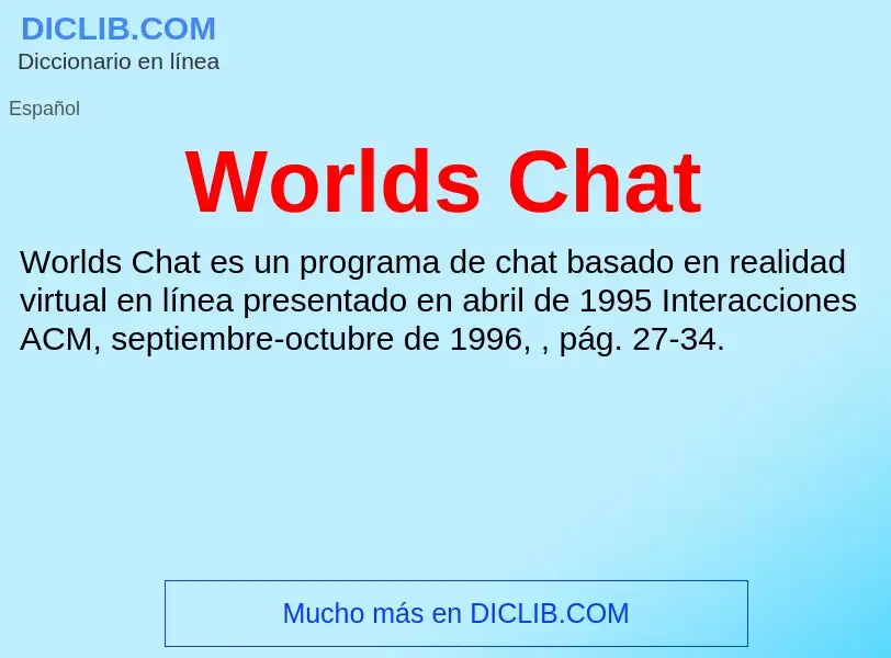 What is Worlds Chat - meaning and definition