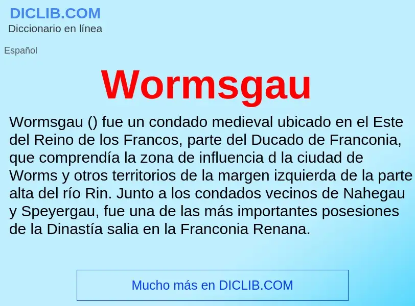 ¿Qué es Wormsgau? - significado y definición