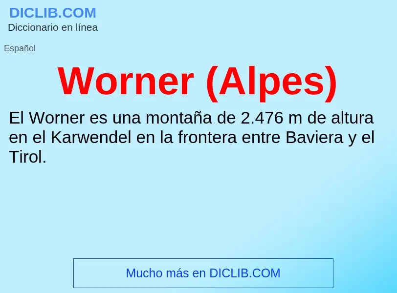 ¿Qué es Worner (Alpes)? - significado y definición