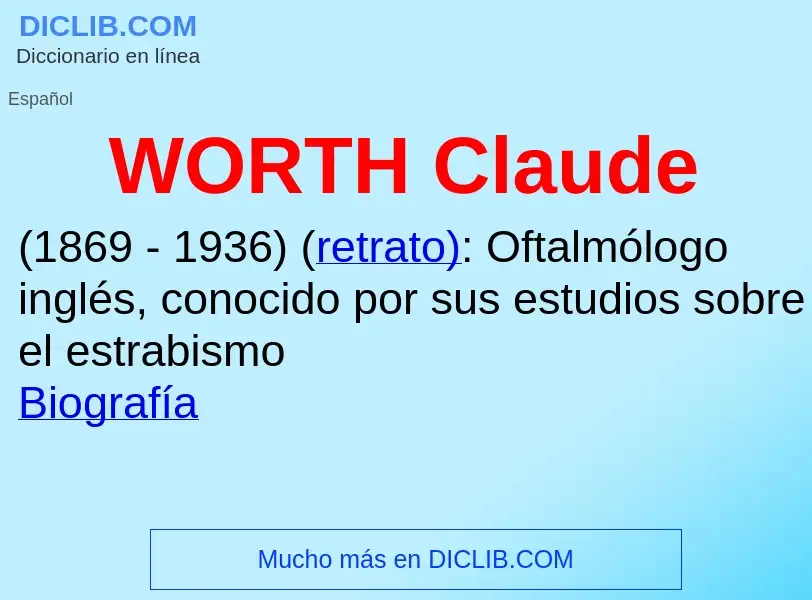 What is WORTH  Claude - meaning and definition