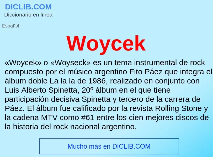 ¿Qué es Woycek? - significado y definición