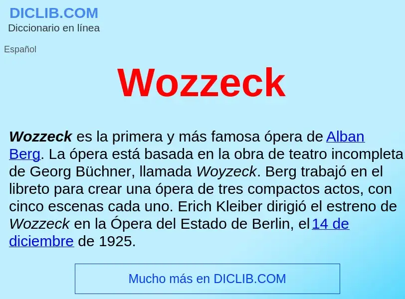 Che cos'è Wozzeck  - definizione