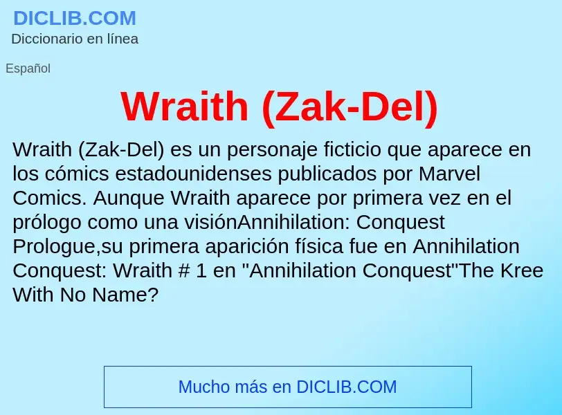 Che cos'è Wraith (Zak-Del) - definizione