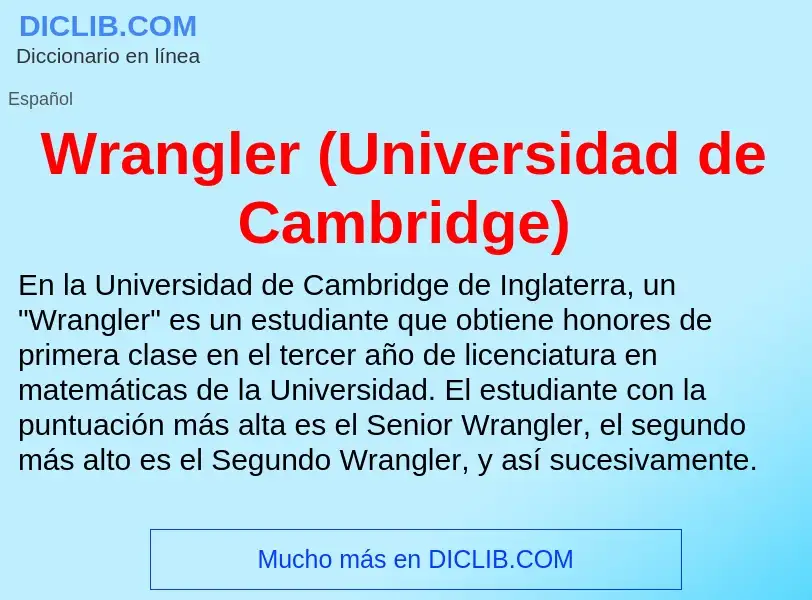 ¿Qué es Wrangler (Universidad de Cambridge)? - significado y definición