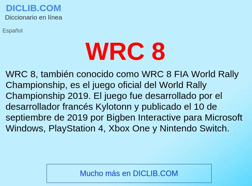 What is WRC 8 - meaning and definition